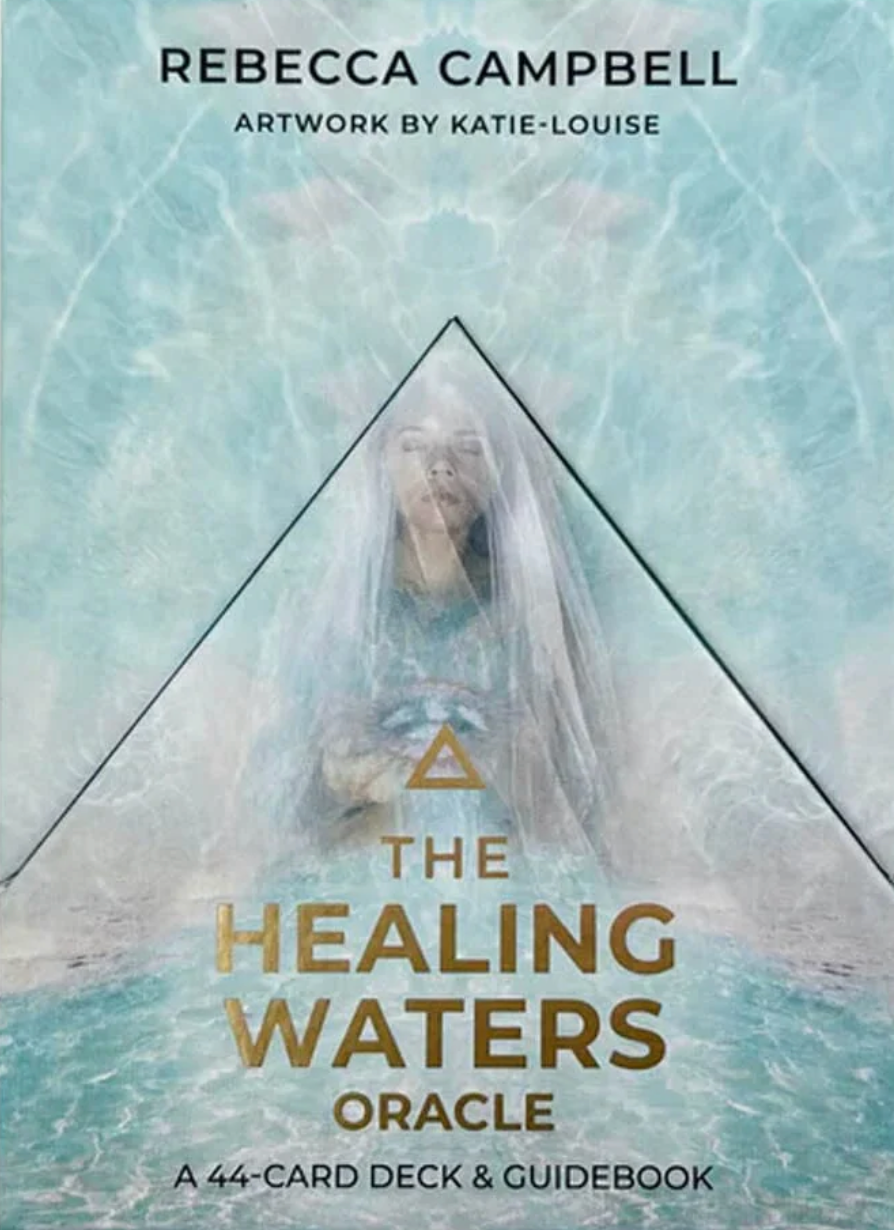 The Healing Waters Oracle: a 44 card deck and guidebook by Rebecca Campbell